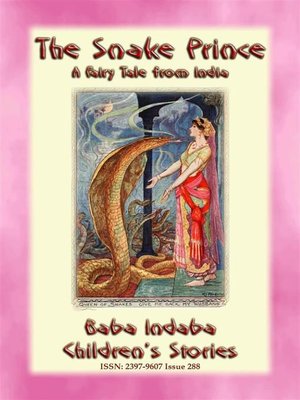 cover image of THE SNAKE PRINCE--A Fairy Tale from India